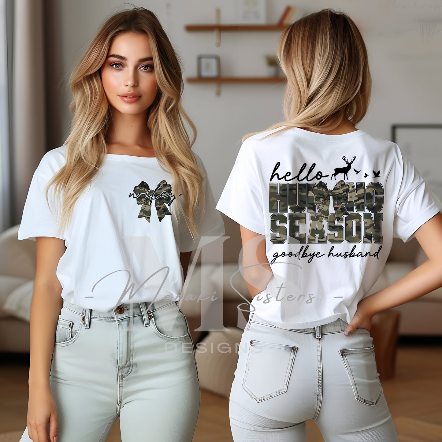 Hello Hunting Season Goodbye Husband